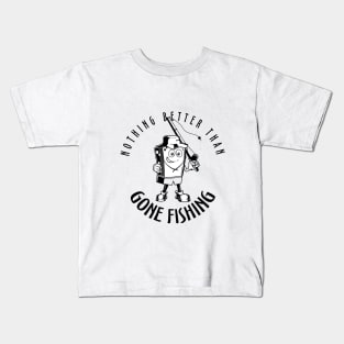 Gone Fishing Funny - Father Day Gift Kids T-Shirt